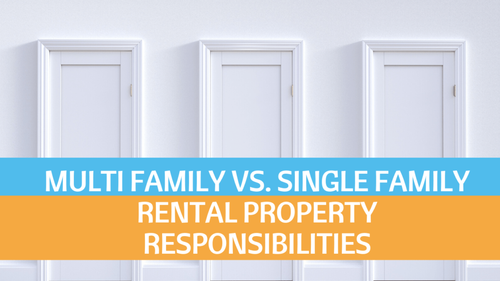 Multi Family vs. Single Family Big Island Rental Property Responsibilities